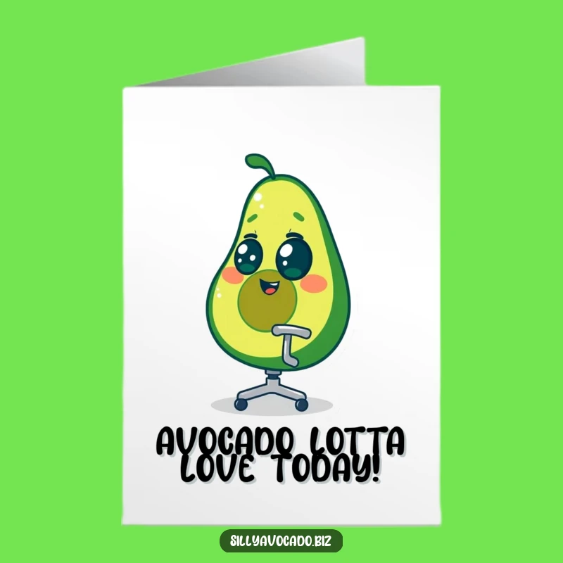 Free Printable Dizzy Avocado Birthday Card - Hilarious Spinning Office Chair Downloadable Gift