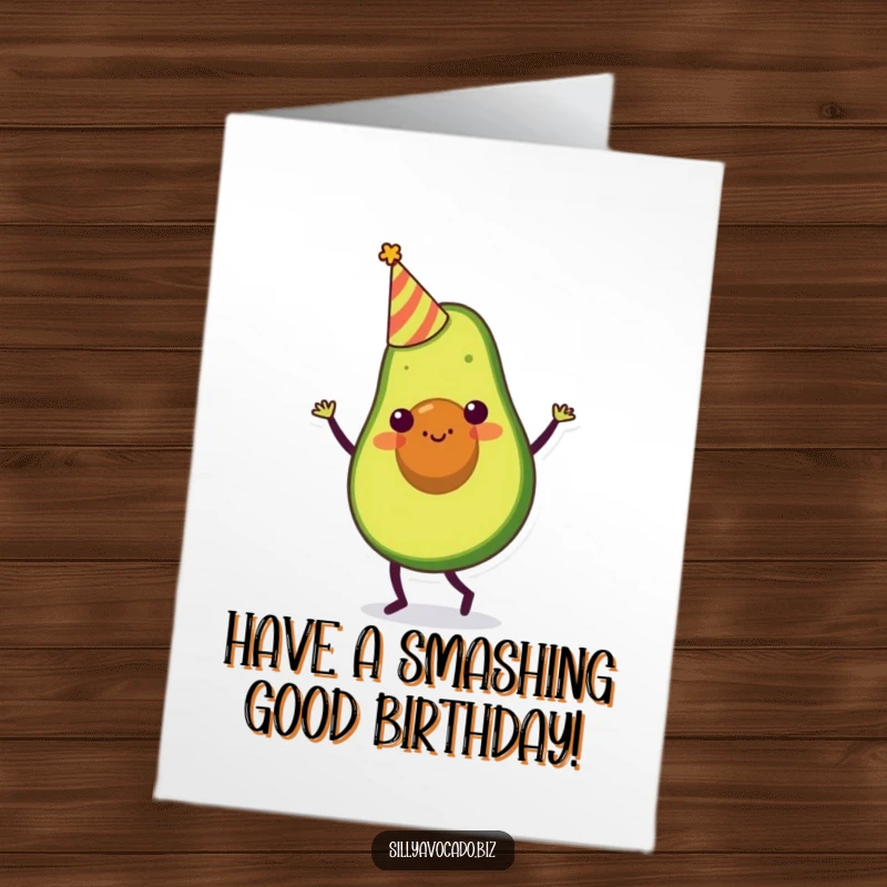 Funny Free Printable Birthday Card: An avocado wearing a tiny party hat, dancing joyfully to celebrate a special birthday.
