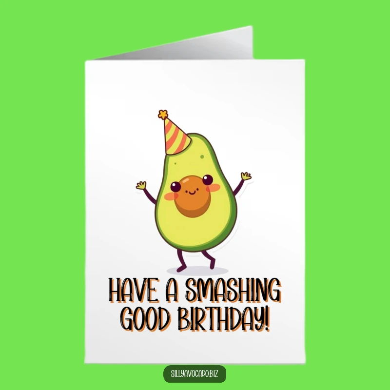 Free Printable Party Avocado Birthday Card: Funny Downloadable Gift for a Silly Celebration!