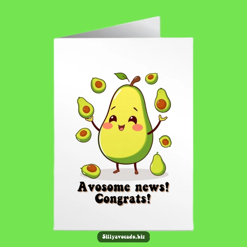 Free Printable Congrats Card: Juggling Avocado - Downloadable Celebration!