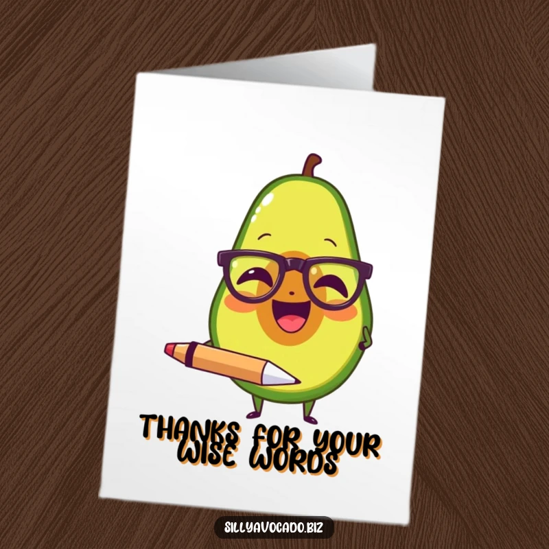 Funny Free Printable Thank You Card: Avocado with Spectacles Laughing Holding Large Pen, Witty Thanks